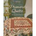 Primarily Quilts... Di Ford